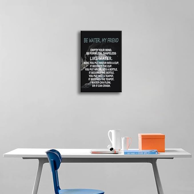 Bruce Lee Quotes Inspirational Wall Art "Be Water,My Friend" Philosophical Thought Motivational Wall Decor for Bedroom School Office Canvas Print Poster Framed Ready to Hang [12" W X 18" H] - Bloomnest