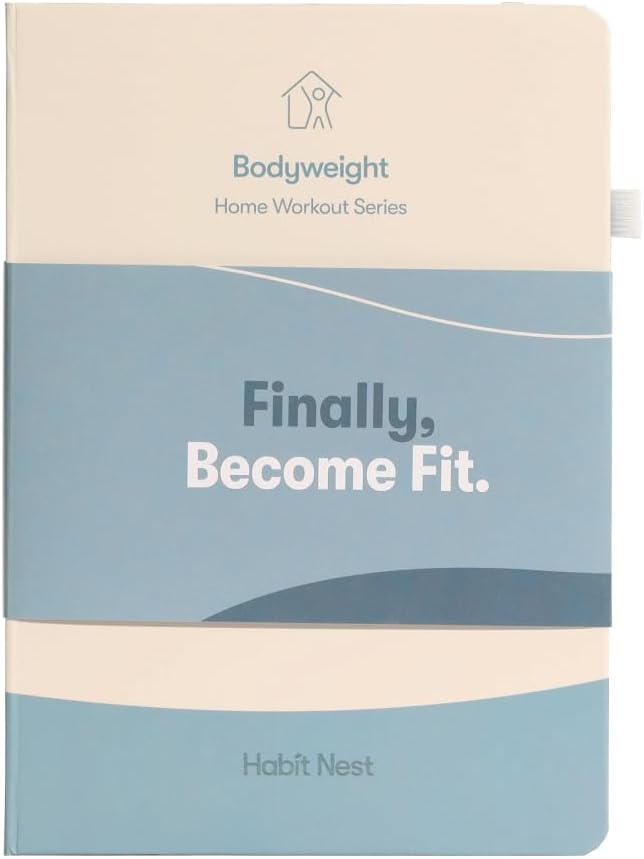 The Bodyweight Home Workout Journal. 13-Week Program. NO EQUIPMENT NEEDED. Fitness Planner,Fitness Journal,Workout Notebook. - Bloomnest