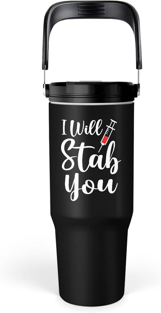 SANDJEST Nurse Gifts for Women, I Will Stab You Nurses Tumbler with Handle 30oz Flip Straw Stainless Steel Coffee Travel Cup, Nurse Appreciation Gifts for Birthday Christmas Nurse Week Graduation