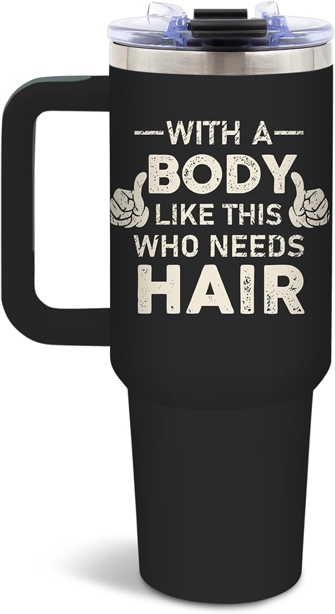 DUUV Funny Bald Guy Tumbler 40 Oz, 'With a Body Like This Who Needs Hair' Funny Insulated Mug for Christmas Thanksgiving, Gag Gifts for Bald Men, Gym Lovers, Husbands, Boyfriends, Dad Jokes, 1PCS - Bloomnest