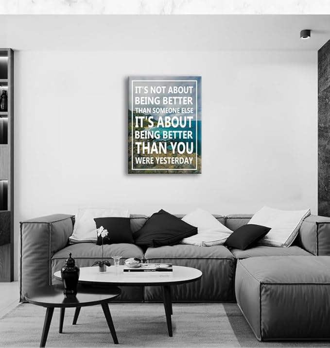 Motivational Poster Inspirational Canvas Wall Art It's Not About Being Better Than Someone Else Print Positive Quotes Canvas Painting Artwork Office Home Decor Framed Ready to Hang [24''W x 36''H] - Bloomnest