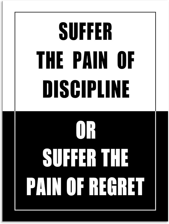 Inspirational Quotes Canvas Poster Suffer Discipline Pain or Regret Pain Motivational Wall Decor for Home School Bedroom Office Living Room Framed Ready to Hang [30" W X 40" H] - Bloomnest