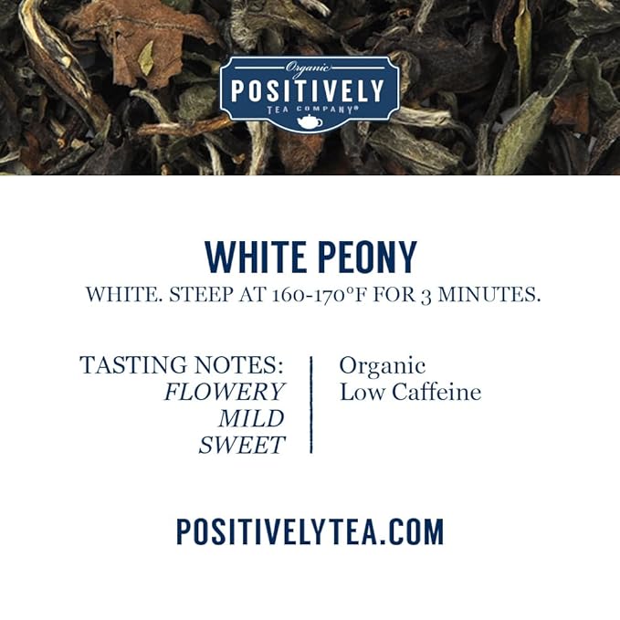 Organic Positively Tea Company, White Peony White Tea, Loose Leaf, 4 Ounce - Bloomnest