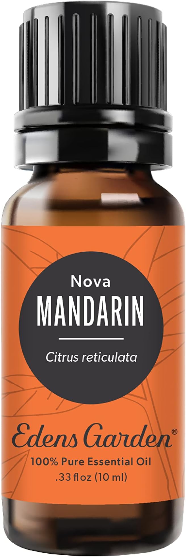Edens Garden Mandarin- Nova Essential Oil- 100% Pure Premium Grade, Undiluted, Natural, Therapeutic, Aromatherapy, The Best for Diffuser, Candle, Laundry, Kid Safe 10 ml (.33 fl oz) EdensGarden