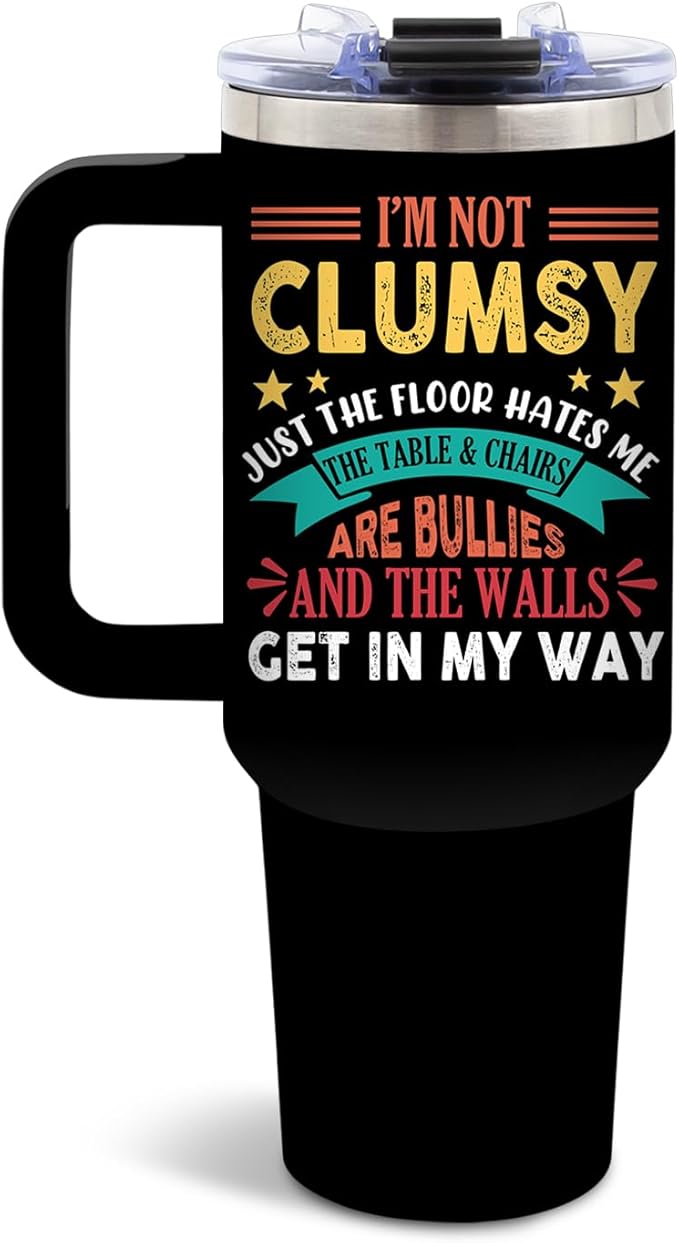 DUUV Funny Tumbler with Sarcastic Quote, I'm Not Clumsy 40 Oz Tumbler with Handle Lid and Straws, Cool Birthday Gift for Women Men, Funny Saying Gifts for Christmas Thanksgiving, 1PCS - Bloomnest