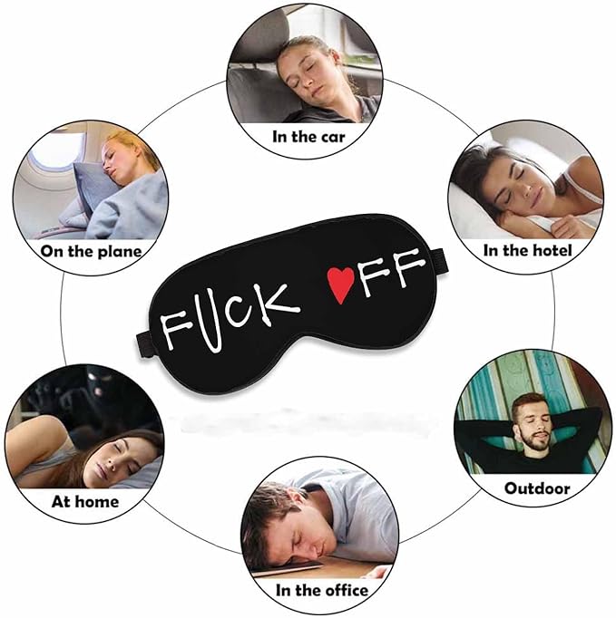 Funny Phrase Sleep Eye Mask Fuck Off Men Women Sleep Mask with Adjustable Strap Eye Cover Eye Shade for Travel, Nap,Meditation - Bloomnest
