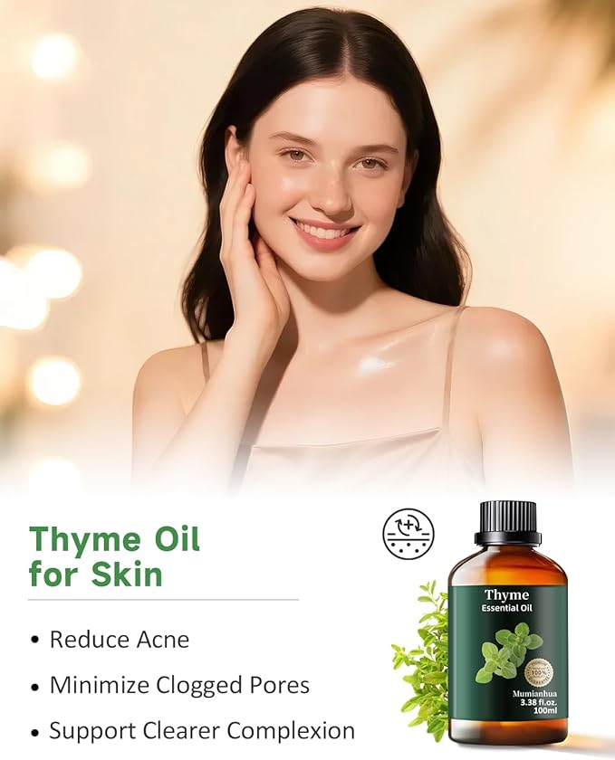 Pure Thyme Essential Oil, Mumianhua Natural Thyme Oil for Diffuser Aromatherapy, Hair Care, Skin, Massage, Soap,Candle Making, Protective Atmosphere, Outdoor Defense, Herbaceous Strength 3.38 Fl Oz - Bloomnest