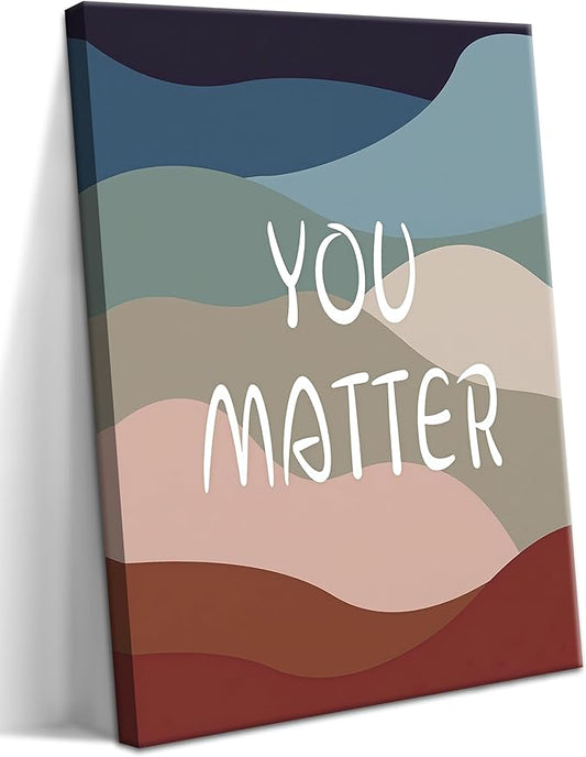 YHCTHT You Matter Canvas Wall Art – Framed Inspirational Positive Affirmation Wall Decor, Motivational Painting Artwork Prints for Bedroom, Home Office, or Meditation Room – 12x16in - Bloomnest