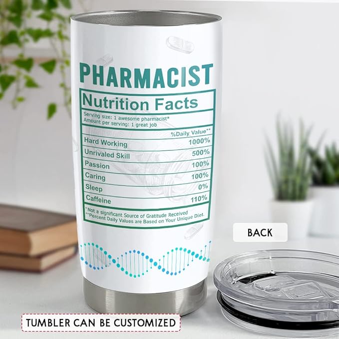 SANDJEST Personalized Tumbler for Pharmacist Nutrition Facts with Customize Name 20oz 30oz Tumbler with Lid Gift for Pharmacist Coworker Women Men - Bloomnest