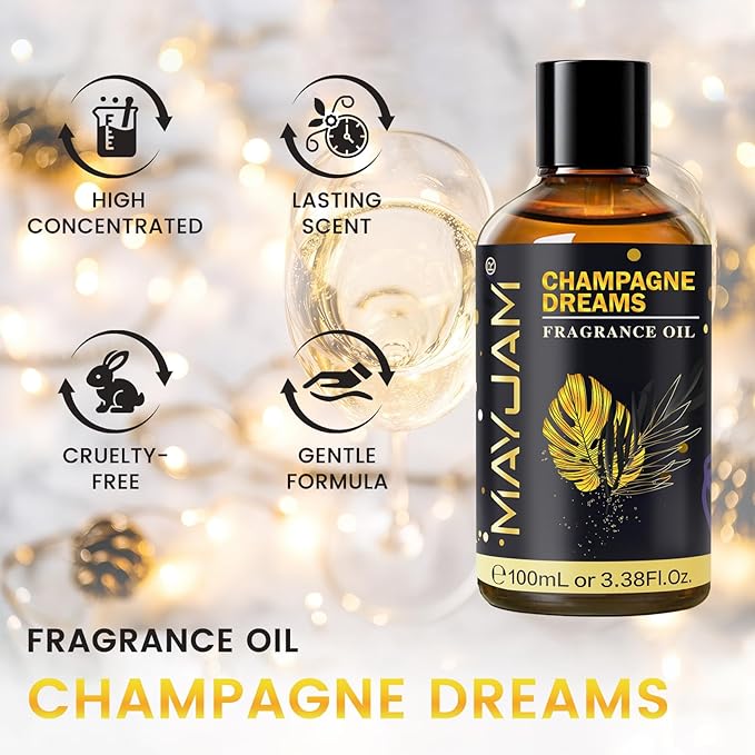 Champagne Dreams Fragrance Oil Essential Oil, MAYJAM 3.38FL.OZ Champagne Dreams Oil for Diffusers for Home, Long Lasting Scented Oils for Soap Candle Making - 100ML MAYJAM