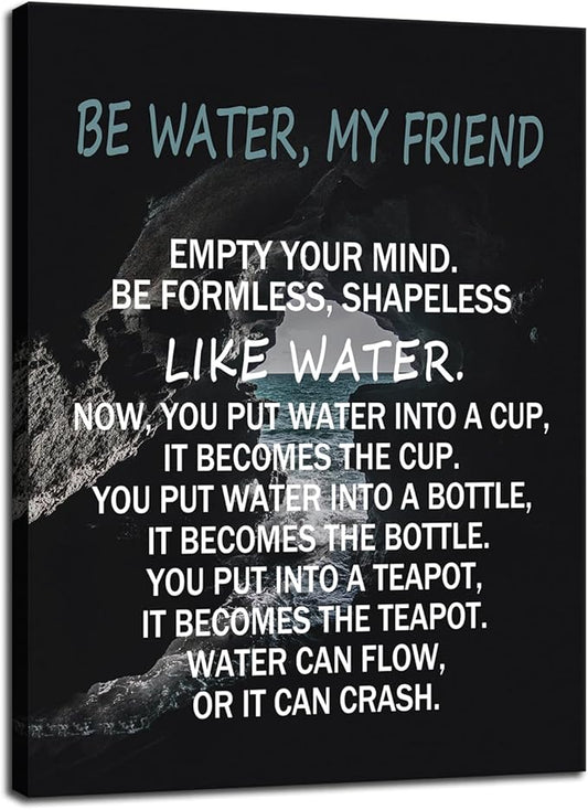 Bruce Lee Quotes "Be Water,My Friend" Inspirational Philosophical Thought Wall Art for Bedroom School Office Gym Motivational Wall Decor Canvas Print Poster Framed Ready to Hang [30" W X 40" H] - Bloomnest