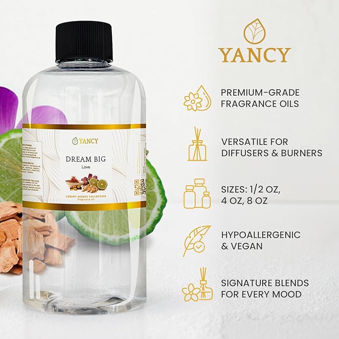 YANCY Dream Big Luxury Collection Fragrance Oil (4 oz), Sweet Fruity Scent, Inspiring Aroma for Diffusers, Oil Burners & Aroma Lamps, Boosts Motivation and Enhances Workspace Energy YancySpa