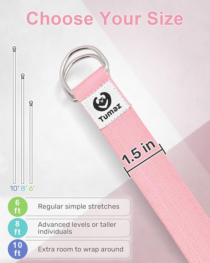 Tumaz Yoga Strap/Stretch Bands [15+ Colors, 6/8/10 Feet Options] with Extra Safe Adjustable D-Ring Buckle, Durable and Comfy Delicate Texture - Best for Daily Stretching, Physical Therapy, Fitness - Bloomnest