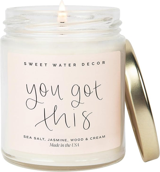 Sweet Water Decor You Got This Candle - Encouragement Gifts for Women, Graduation Gift, New Job Gift, Positive Affirmation - 9oz Clear Jar, 40 Hour Burn Time, Made in The USA - Bloomnest