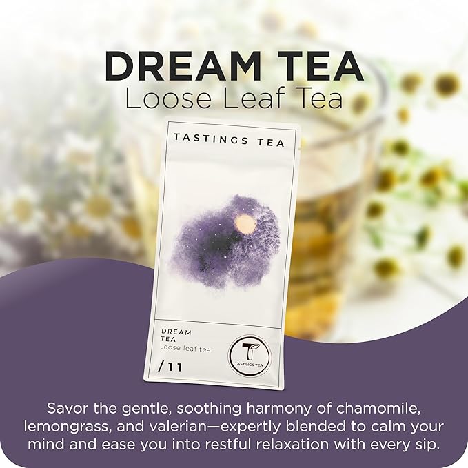 Tastings Tea Dream Loose Leaf, 8 oz | Calm Herbal Sleep Blend with Chamomile, Valerian & Lemon Grass | Natural Antioxidants for Wellness & Bed | Small Batch & Sustainably Sourced | Resealable Pouch - Bloomnest