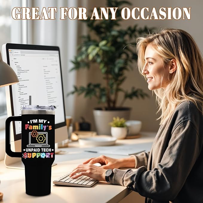 DUUV Funny 40 Oz Tumbler, I'm My Family's Unpaid Tech Support Cup, Computer Gifts for IT Guy Programmer Geek Nerd, Birthday Christmas Gifts for Computer Engineer Men, 1PCS - Bloomnest