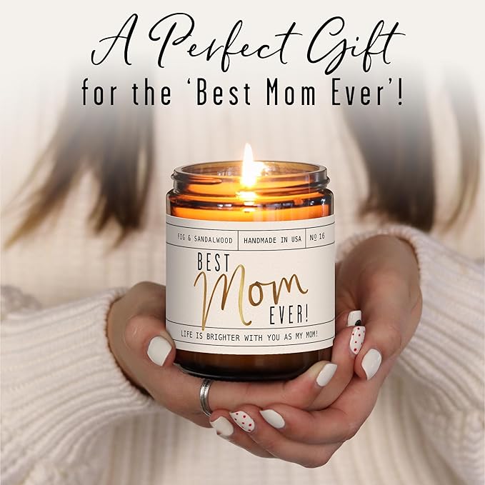 Mothers Day Gifts for Mom, Mom Gifts From Daughter or Son - 'Best Mom Ever' Soy Candle, w/Fig & Sandalwood I Mom Birthday Gifts from Son Ideas I 50Hr Burn, USA Made - Bloomnest