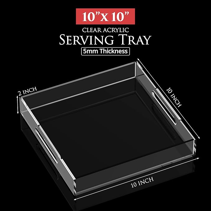 Acrylic Tray 10x10 with Cut Handles - Spill Proof Decorative Tray is an Ideal Countertop Organizer for Living Rooms, Ottoman Coffee Tables, Offices, Kitchens & Serving Guests - Bloomnest
