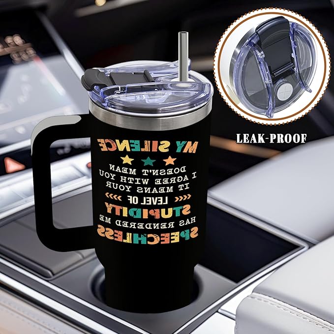 DUUV Sarcastic Tumbler 40 Oz, 'My Silence Doesn't Mean I Agree' Funny Insulated Mug for Christmas Thanksgiving, Gag Gifts for Coworkers, Boss, Friends, Office Parties, 1PCS - Bloomnest