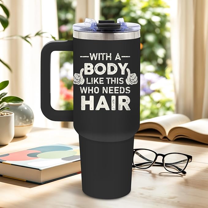 DUUV Funny Bald Guy Tumbler 40 Oz, 'With a Body Like This Who Needs Hair' Funny Insulated Mug for Christmas Thanksgiving, Gag Gifts for Bald Men, Gym Lovers, Husbands, Boyfriends, Dad Jokes, 1PCS - Bloomnest