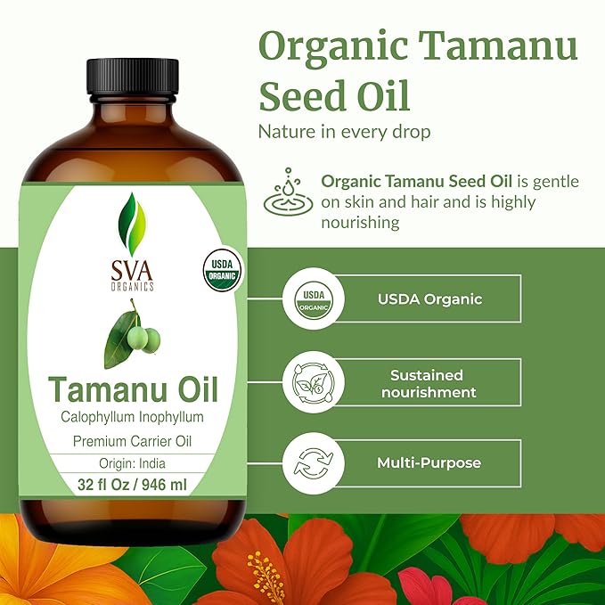 SVA Tamanu Seed Oil Organic - 32 Fl Oz – 100% Natural Cold Pressed Tamanu Oil - for Face, Skin Care, Hair Care, Scalp Massage & Body Massage – Carrier Oil - Bloomnest