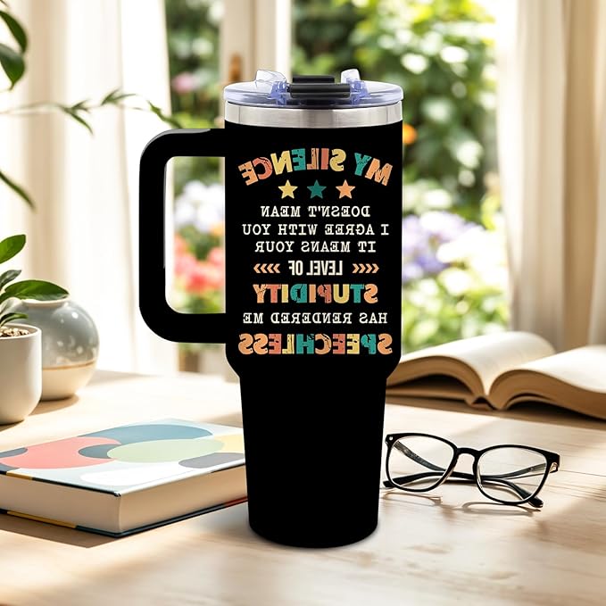 DUUV Sarcastic Tumbler 40 Oz, 'My Silence Doesn't Mean I Agree' Funny Insulated Mug for Christmas Thanksgiving, Gag Gifts for Coworkers, Boss, Friends, Office Parties, 1PCS - Bloomnest