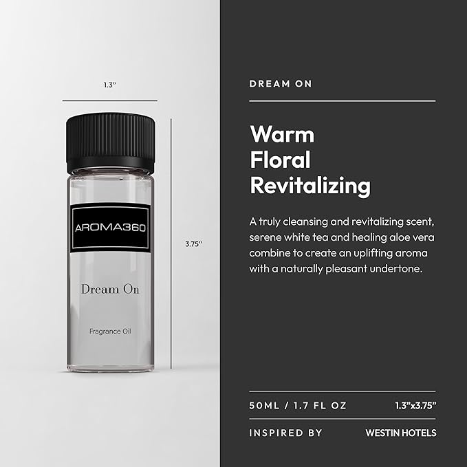 Aroma360 - Dream On Fragrance Oil Blend | Hotel Inspired for Luxury Essential Oil Diffusers | Aromatherapy Scent Diffuser Oil | Serene White Tea, Healing Aloe Vera, and Warm Earthy Cedar - 50ML - Bloomnest