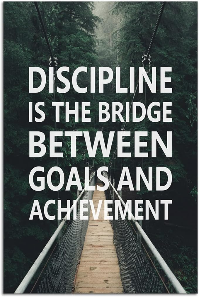 Motivational Wall Art Discipline Is The Bridge Between Goals And Achievement Inspirational Painting Prints on Canvas Modern Inspiring Posters Prints Artwork Home Office Wall Decor [12''W x 18''H] - Bloomnest
