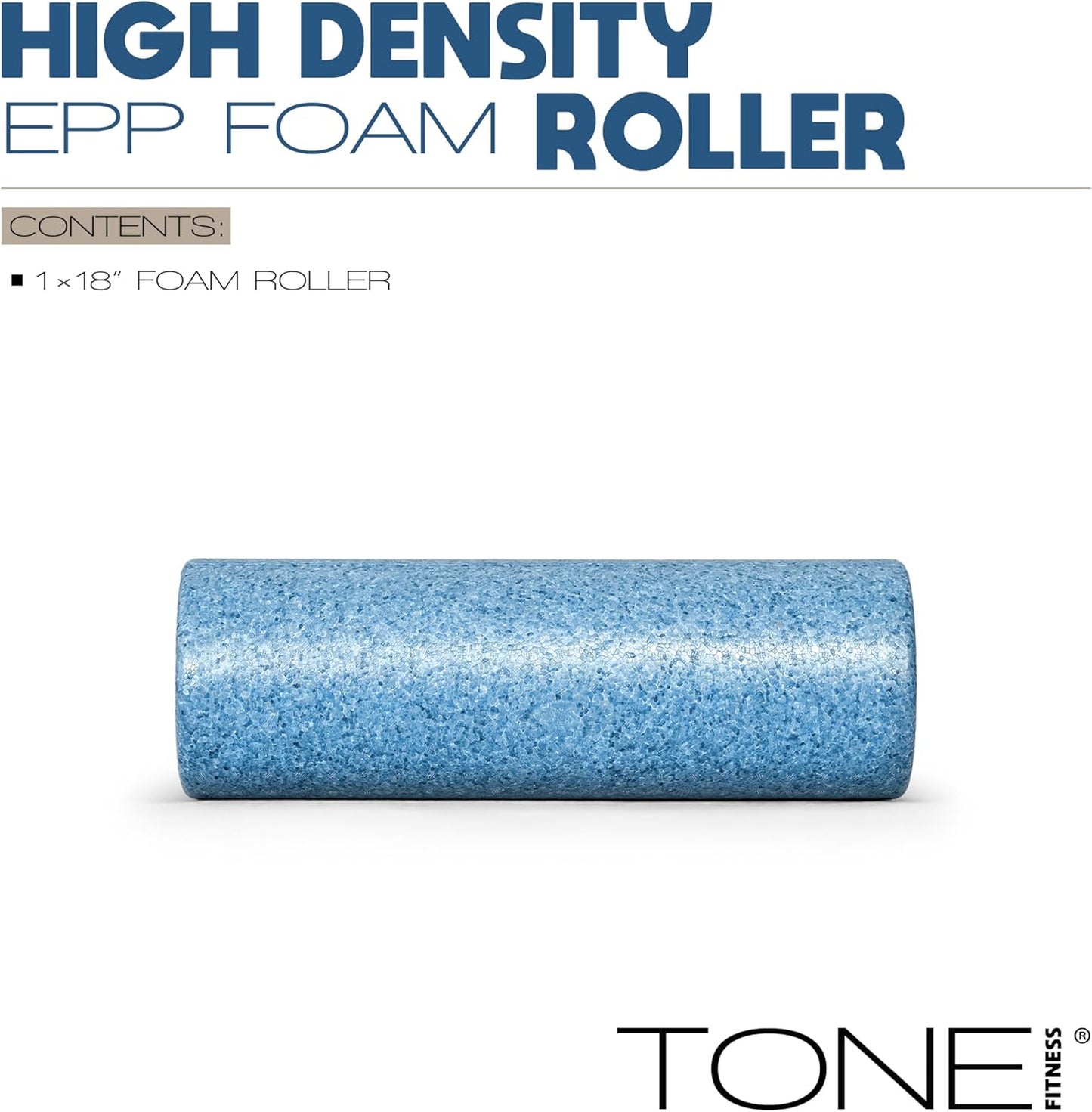 Tone Fitness High Density EPP Foam Exercise Foam Roller for Yoga, Pilates, Stretching, Massage, and Recovery | Multiple Sizes and Colors