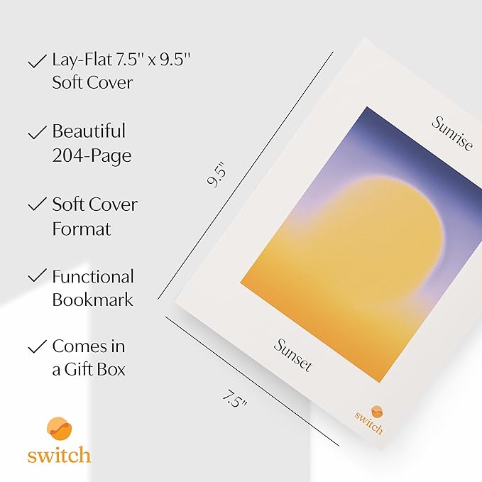 Switch Research Sunrise/Sunset Journal: Science-Backed Daily Gratitude Journal for Women & Gratitude Journal for Men - Powerful Daily Journal Prompts for Mindfulness, Presence, & Habit Transformation - Bloomnest
