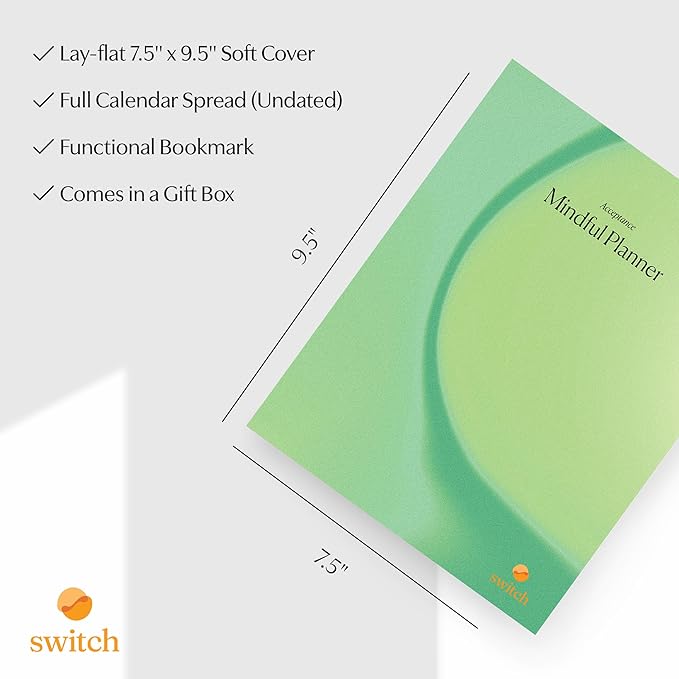 Switch Research Mindful Planner (Acceptance) - Evidence-Based Life Organizer - 31-Day Goal Planner to Develop Radical Acceptance - Daily planner With Prompts - Bloomnest