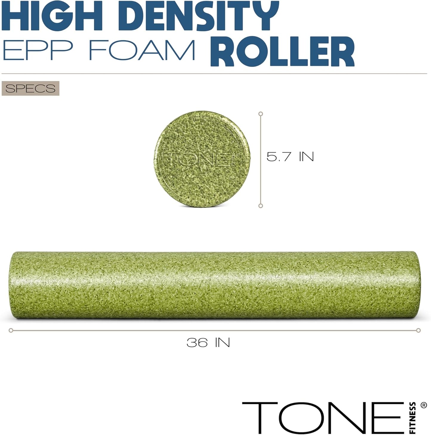 Tone Fitness High Density EPP Foam Exercise Foam Roller for Yoga, Pilates, Stretching, Massage, and Recovery | Multiple Sizes and Colors