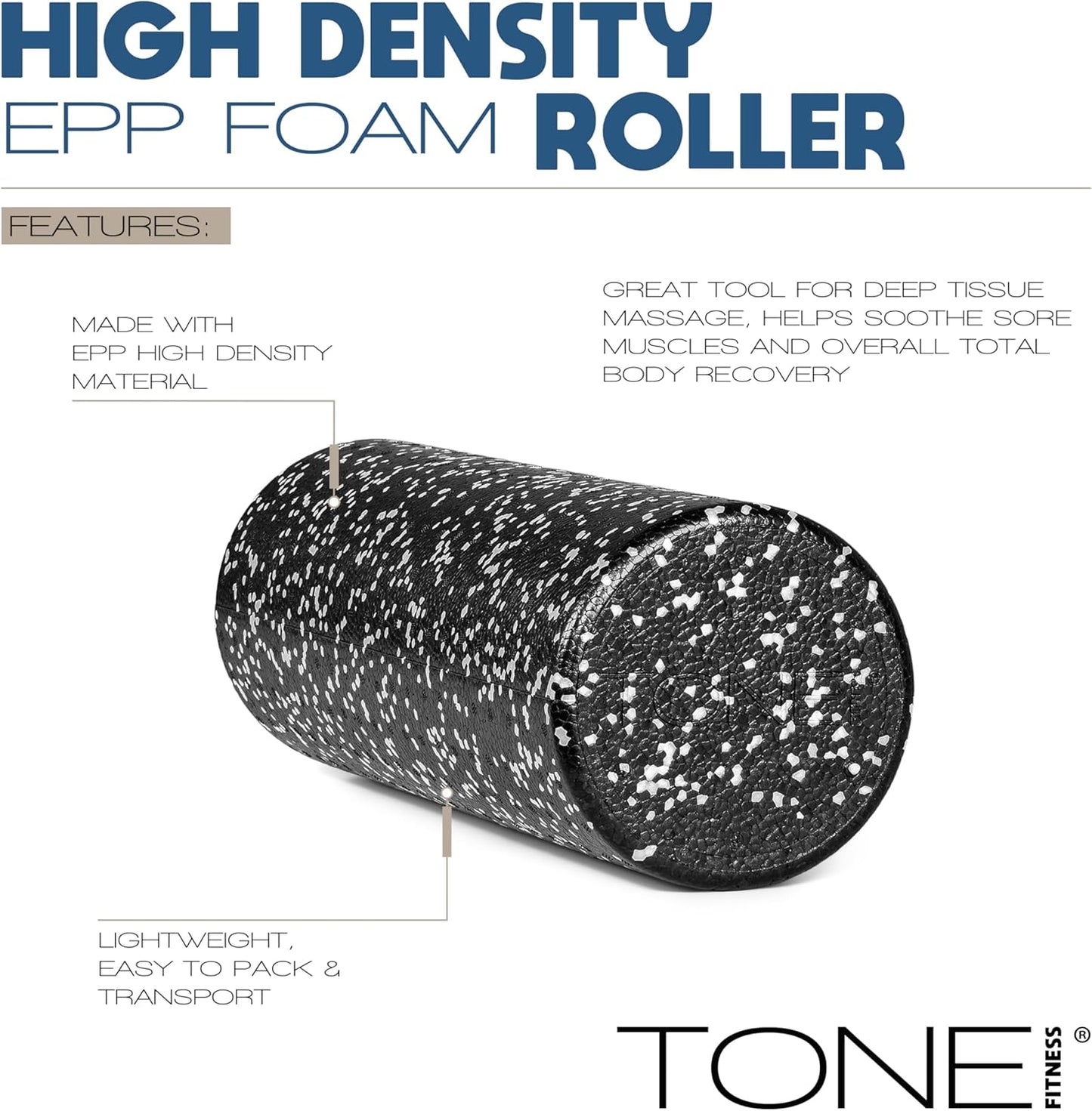 Tone Fitness High Density EPP Foam Exercise Foam Roller for Yoga, Pilates, Stretching, Massage, and Recovery | Multiple Sizes and Colors