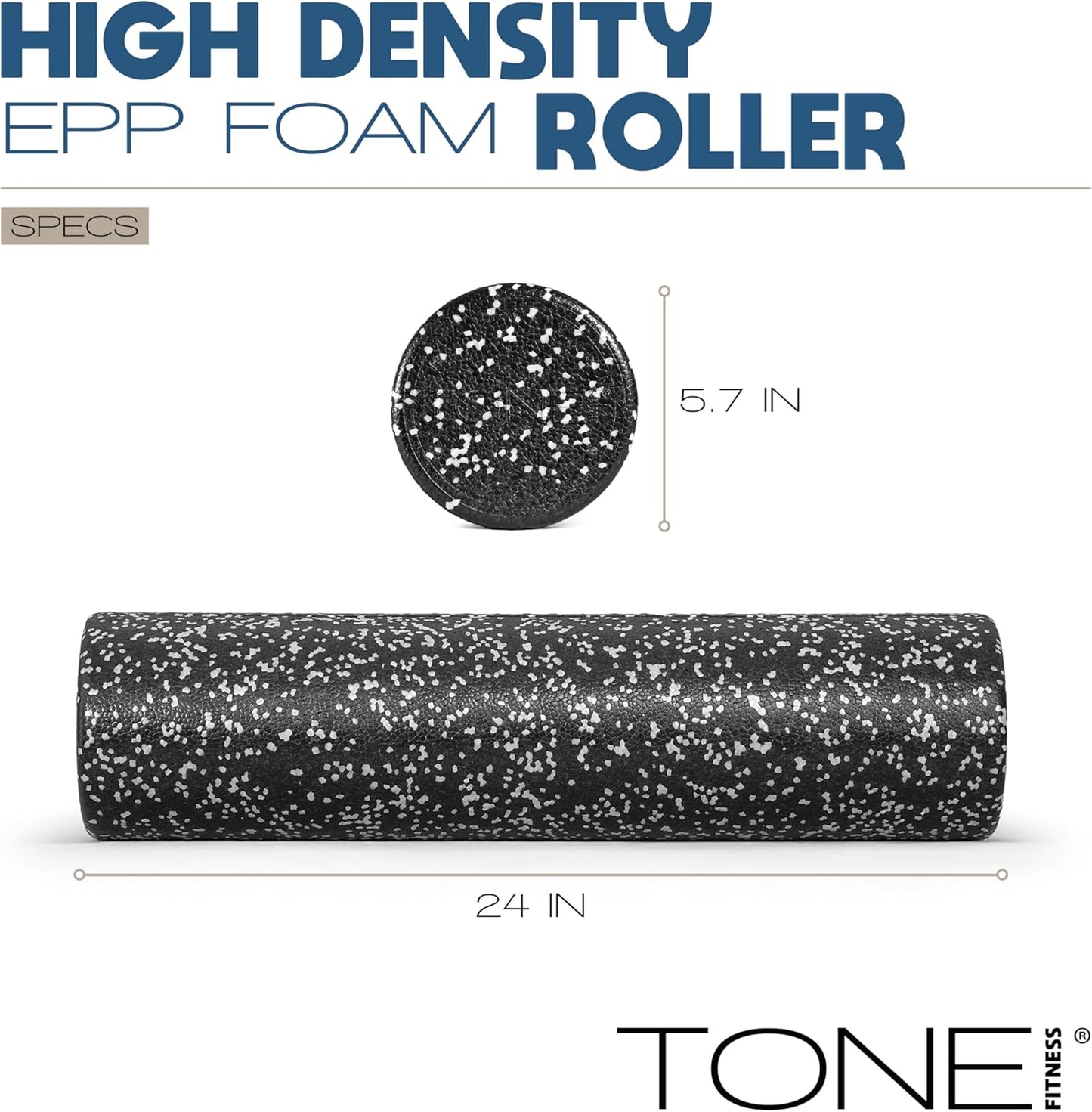 Tone Fitness High Density EPP Foam Exercise Foam Roller for Yoga, Pilates, Stretching, Massage, and Recovery | Multiple Sizes and Colors