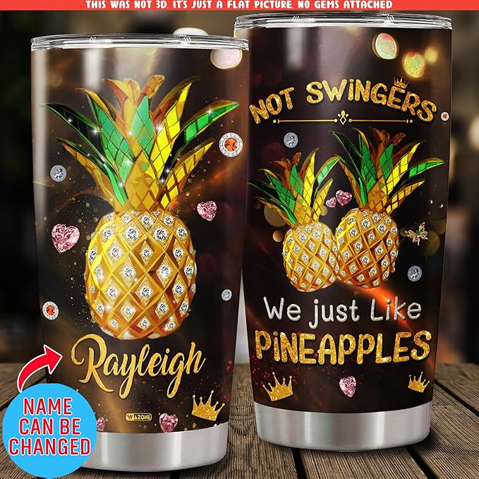 WAZONE Personalized Pineapple Tumbler 20oz 30oz Not Swingers We Just Like Pineapples With Lid Stainless Steel Vacuum Travel Mug Insulated Cup Novelty Funny Things Custom Gifts For Women Girl - Bloomnest