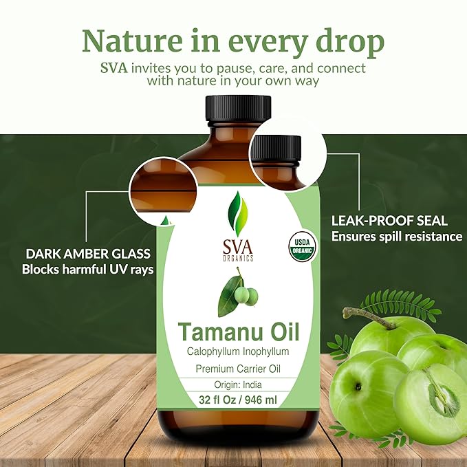 SVA Tamanu Seed Oil Organic - 32 Fl Oz – 100% Natural Cold Pressed Tamanu Oil - for Face, Skin Care, Hair Care, Scalp Massage & Body Massage – Carrier Oil - Bloomnest