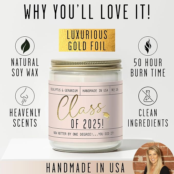 Graduation Gifts for Her "Class of 2025" Soy Candle, w/Eucalypus & Geranium I College Graduation Gifts for Her I 2025 Graduation Gifts I 9oz Reusable Jar, 50Hr Burn, Made in USA - Bloomnest