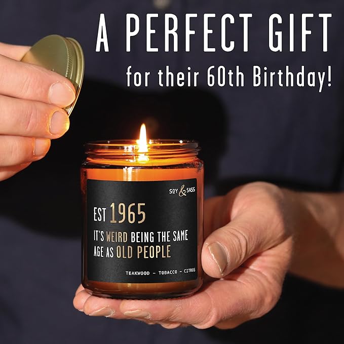 60th Birthday Gifts for Him/Her - 'Weird Being The Same Age as Old People' Soy Candle, w/Teakwood & Tobacco I 60th Birthday Gifts for Men/Women I 1965 60 Year Old Gift for Men I Made in USA - Bloomnest