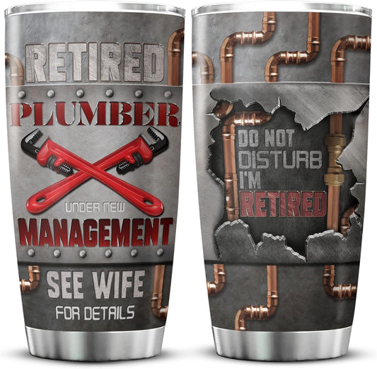 Do Not Disturb Im Retired Plumber Gifts For Men Stainless Steel Tumbler 20 Oz Funny Gag Gift For Husband Retirement Things For Plumbers Insulated Cup Plumbing Themed Gifts