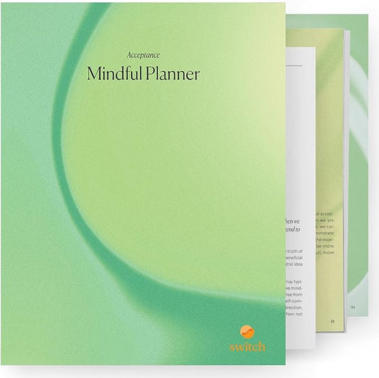 Switch Research Mindful Planner (Acceptance) - Evidence-Based Life Organizer - 31-Day Goal Planner to Develop Radical Acceptance - Daily planner With Prompts - Bloomnest