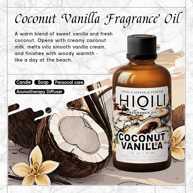 HIQILI Coconut Vanilla Fragrance Oil - for Candle Making, Soap Making, Essential Oil for Diffuser, Humidifier, Home& Hotel & Car Use - 1 Fl Oz HIQILI