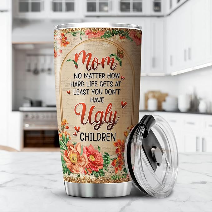 Mama Bear Tumbler With Lid Mom No Matter How Hard Life Gets At Least You Dont Have Ugly Children Mothers Day Coffee Cup 20oz Vintage Floral Print Flower Lover Gift For Mother - Bloomnest