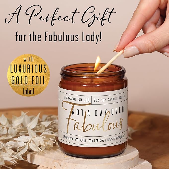 Birthday Gifts for Women Friendship -'Not a Day Over Fabulous' Soy Candle, w/Champagne on Ice I 40th 50th 60th 70th Happy Birthday Gifts for Mom, Grandma, Sister, Coworker, Aunt, Wife I Made in USA - Bloomnest
