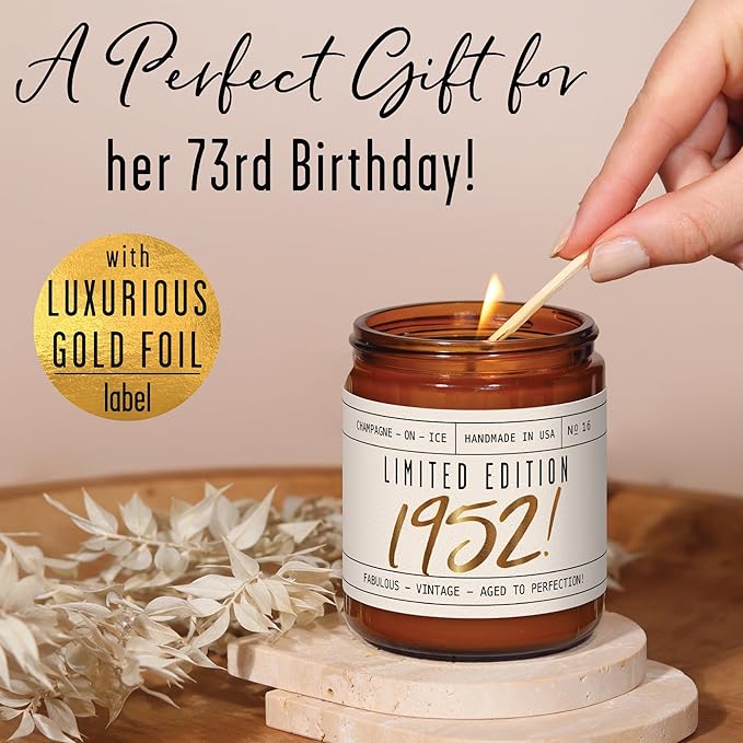 73rd Birthday Gifts for Women - 'Limited Edition 1952' Soy Candle, w/Champagne on Ice I 73 Birthday Gifts for Women I 73rd Birthday Gift for Her Ideas I 9oz Reusable Jar, 50Hr Burn, Made in USA - Bloomnest