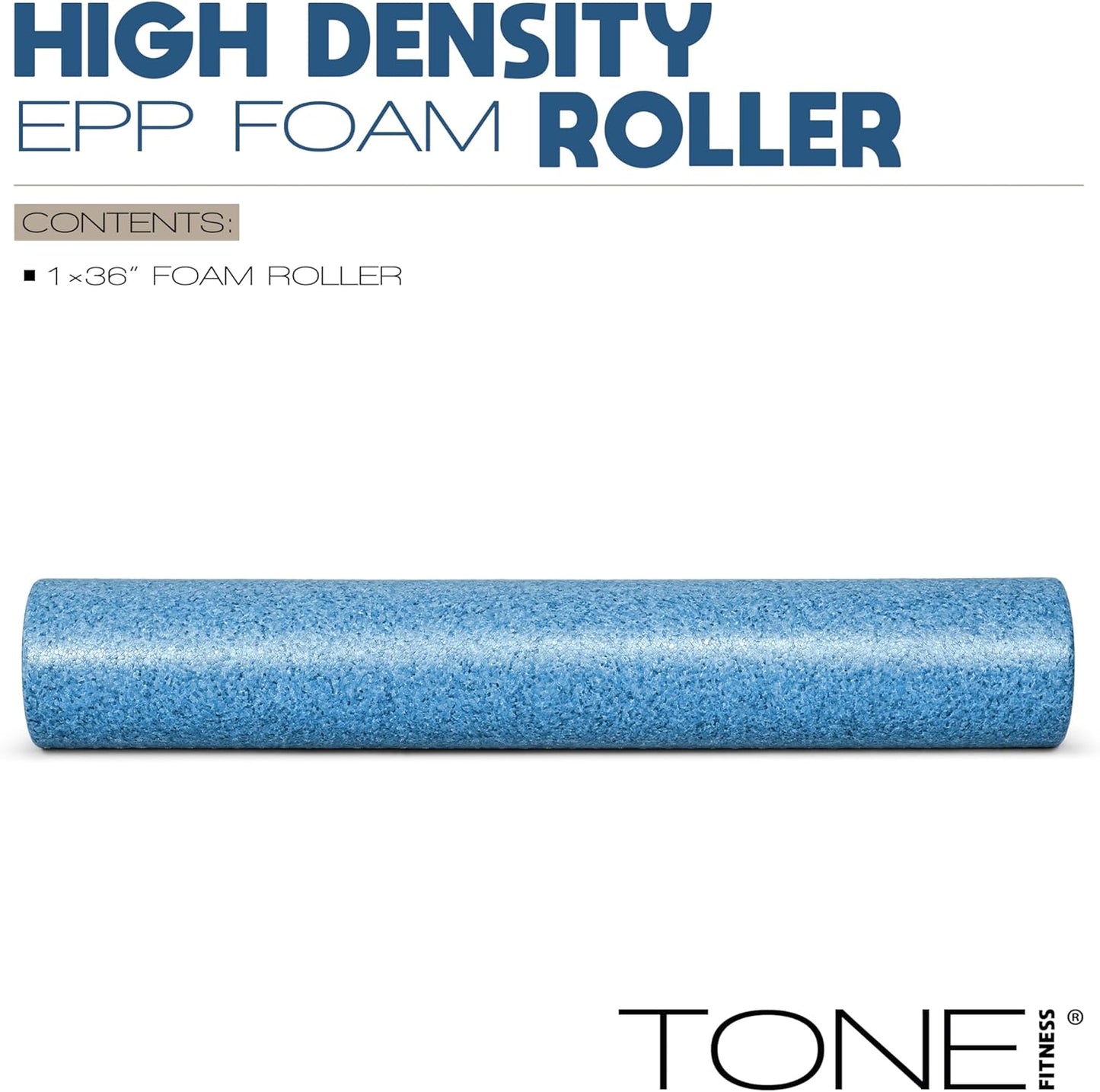 Tone Fitness High Density EPP Foam Exercise Foam Roller for Yoga, Pilates, Stretching, Massage, and Recovery | Multiple Sizes and Colors