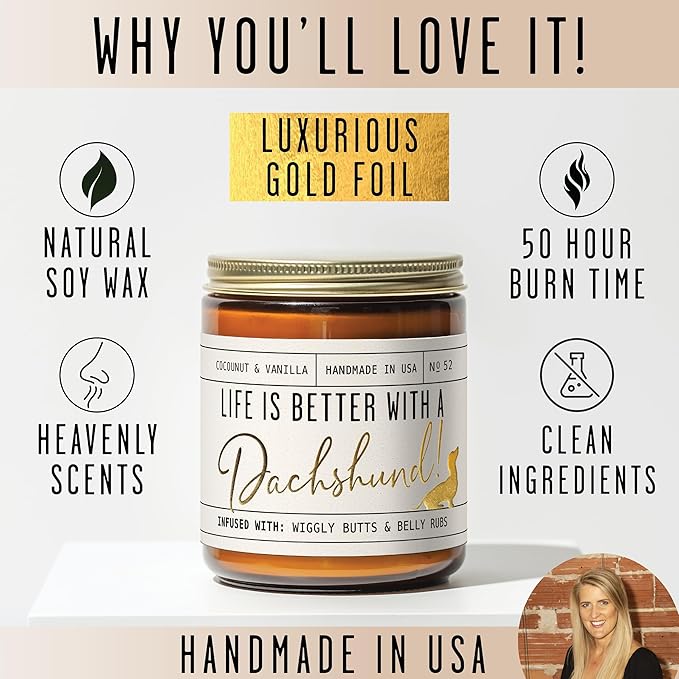 Dachshund Gifts for Women - 'Life is Better with a Dachshund' Candle, w/Vanilla, Coconut & Citrus - Infused w/Essential Oils I Weiner Dog Gifts for Women I Dachshund Decor I 50Hr Burn, USA Made - Bloomnest