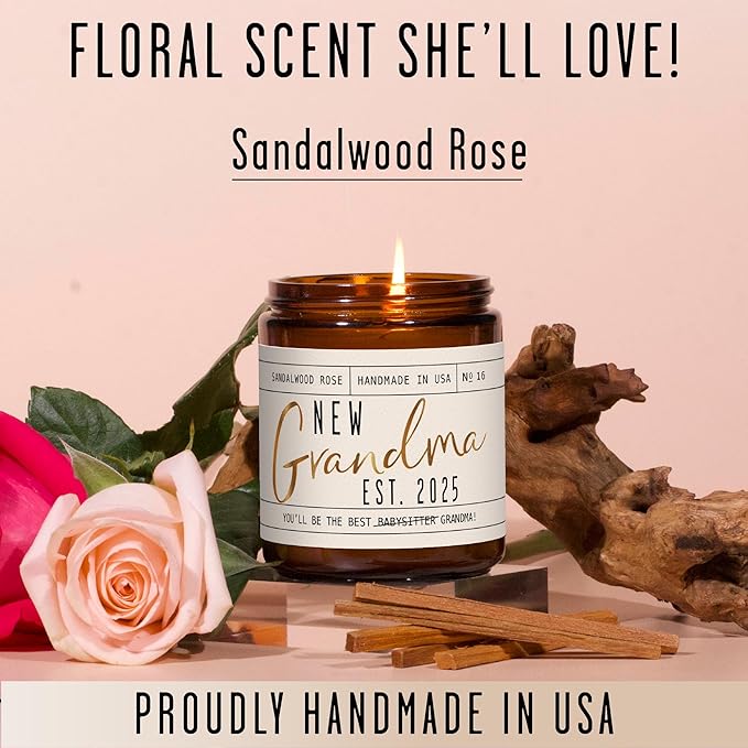 New Grandma Gifts First Time - 'New Grandma 2025' Candle, w/Sandalwood Rose I First Time Grandma Gifts I Promoted to Grandma Announcement I Grandma to Be I New Grandmother Gift I 50hr Burn, USA Made - Bloomnest