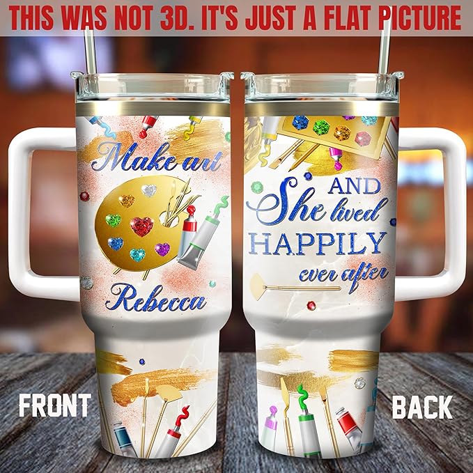 WAZONE Personalized Make Art And She Lived Happily Ever After Stainless Steel Tumbler 40oz with Handle and Straw Insulated Gifts Cool For Girl Painting Lover Painters Artists Teachers - Bloomnest