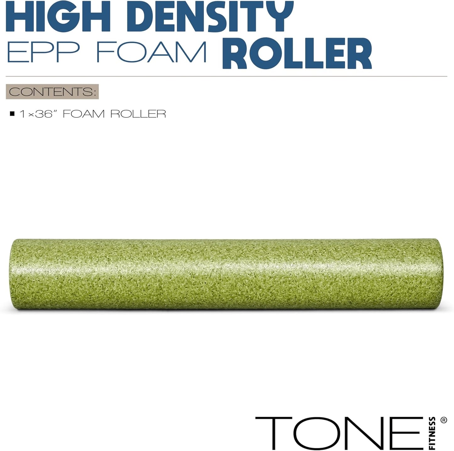 Tone Fitness High Density EPP Foam Exercise Foam Roller for Yoga, Pilates, Stretching, Massage, and Recovery | Multiple Sizes and Colors