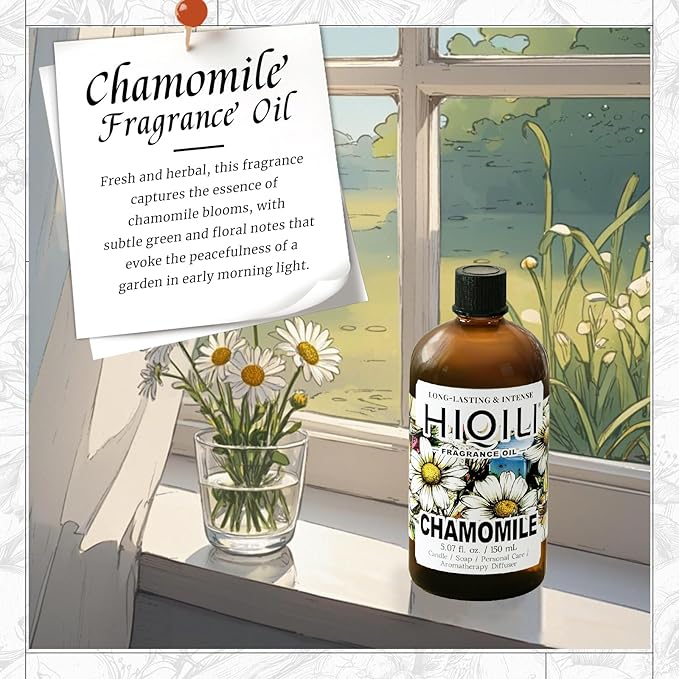 HIQILI Chamomile Fragrance Oil for Candle, Soap Making, Use in Essential Oil Diffusers, Add to Body Lotion, Laundry Dryer Balls - 5.07 Fl Oz HIQILI